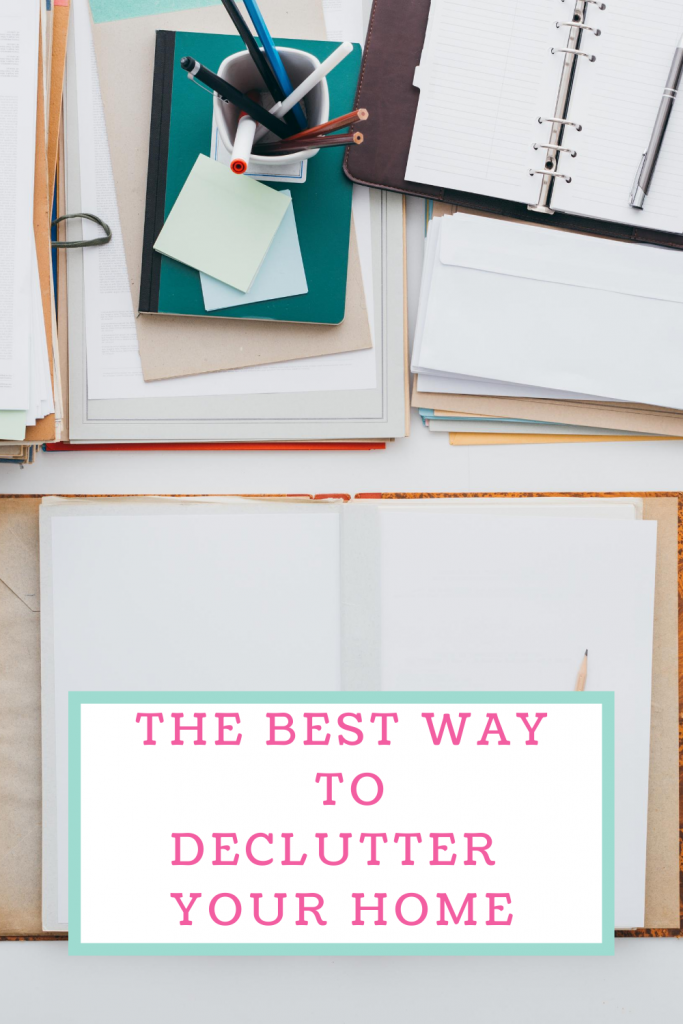 The best way to declutter your home