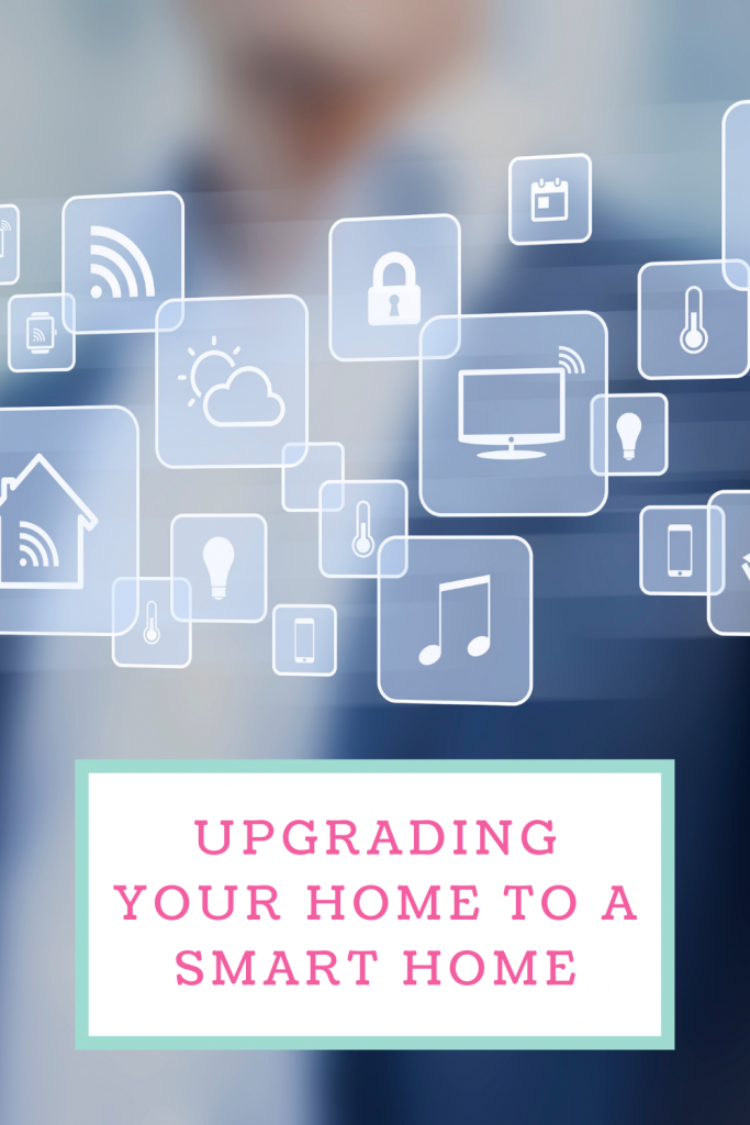 Upgrading your home to a smart home