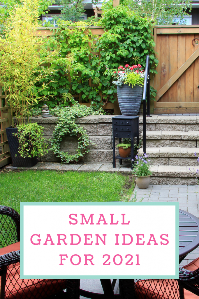 Small garden ideas for 2021